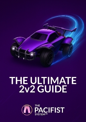 The Ultimate 2v2 Guide - David Sarchet