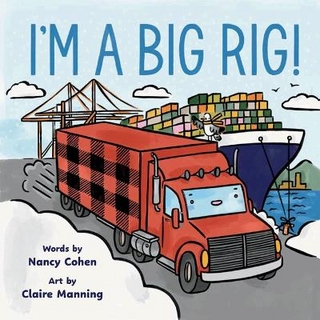 I'm a Big Rig!