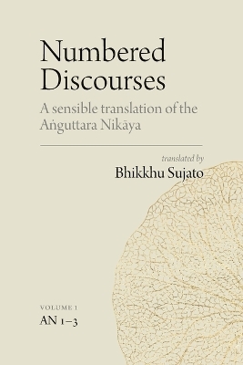 Numbered Discourses (Vol. 1)