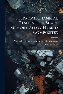 Thermomechanical Response of Shape Memory Alloy Hybrid Composites