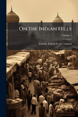 On the Indian Hills - 