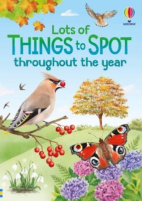 Lots of Things to Spot throughout the year - Lara Bryan, Simon Tudhope