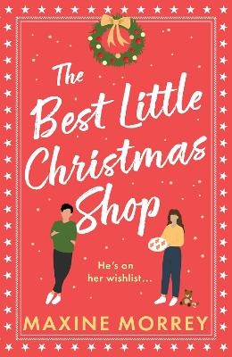 The Best Little Christmas Shop - Maxine Morrey