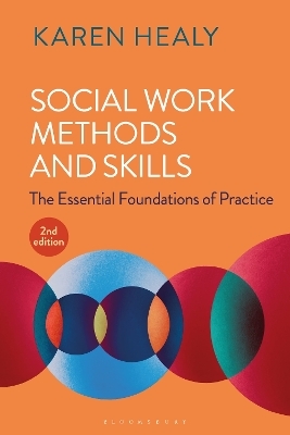 Social Work Methods and Skills - Karen Healy