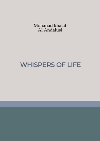 Whispers of Life