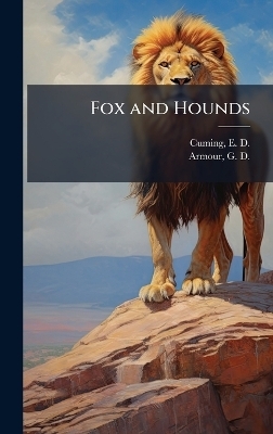 Fox and Hounds - 