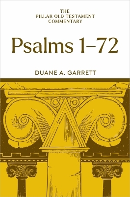 Psalms 1-72 - Duane A Garrett