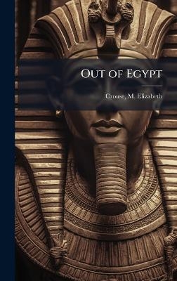 Out of Egypt - 