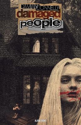 Damaged People - Damian Connelly