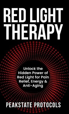Red Light Therapy - Peakstate Protocols