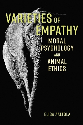 Varieties of Empathy - Elisa Aaltola