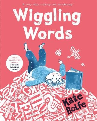 Wiggling Words - Kate Rolfe