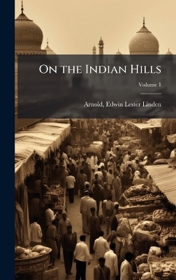 On the Indian Hills - 