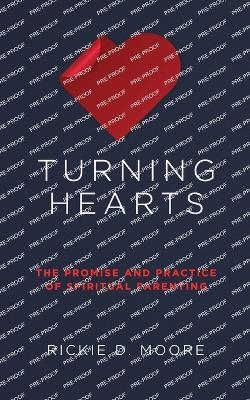 Turning Hearts - Rickie D Moore