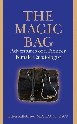 The Magic Bag - Ellen Killebrew