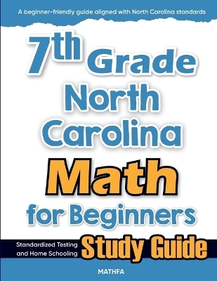 7th Grade North Carolina Math for Beginners - Hamid Eslamian