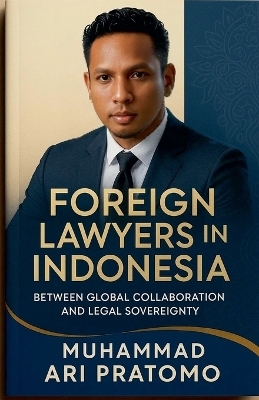 Foreign Lawyers in Indonesia