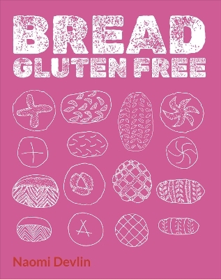 BREAD - Naomi Devlin