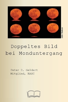 Doppeltes Bild bei Monduntergang