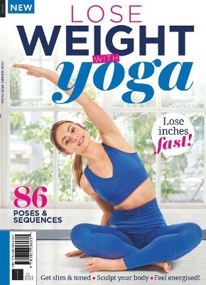 Lose Weight With Yoga -  Future Publishing