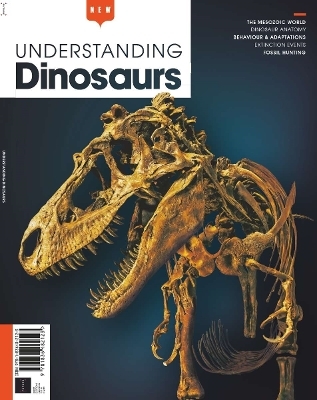 Understanding Dinosaurs -  Future Publishing