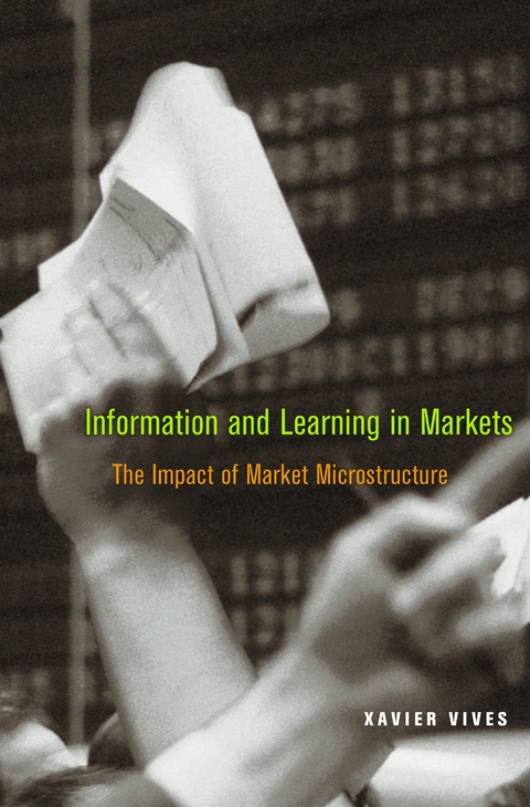 Information and Learning in Markets - Xavier Vives