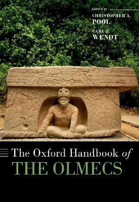The Oxford Handbook of the Olmecs - 