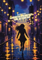 Lichterketten sprechen nicht - Elena, die starke Frau* - Sylvia M&uuml;ller