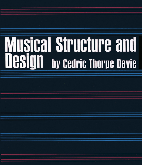 Musical Structure and Design - Cedric T. Davie