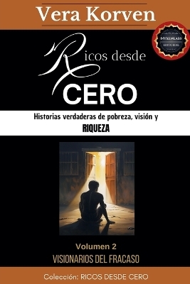 Ricos desde cero - Vera Korven