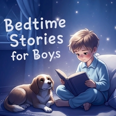 Bedtime Stories for Boys - Nico Fantail