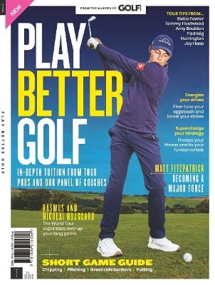 Play Better Golf -  Future Publishing