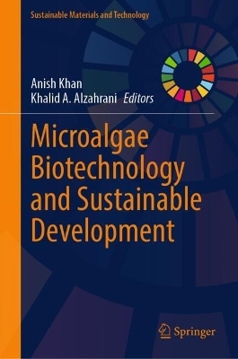 Microalgae Biotechnology and Sustainable Development - 