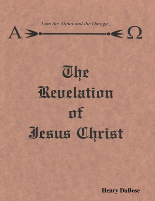 The Revelation of Jesus Christ
