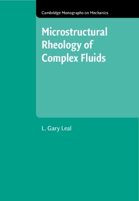 Microstructural Rheology of Complex Fluids