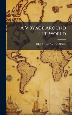 A Voyage Around The World