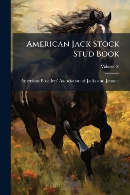 American Jack Stock Stud Book - 