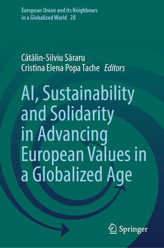 AI, Sustainability and Solidarity in Advancing European Values in a Globalized Age