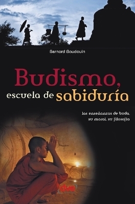 Budismo, escuela de sabiduría