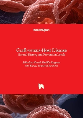 Graft-versus-Host Disease - Eunice Sandoval Ram&iacute;rez, Nicol&aacute;s Padilla-Raygoza