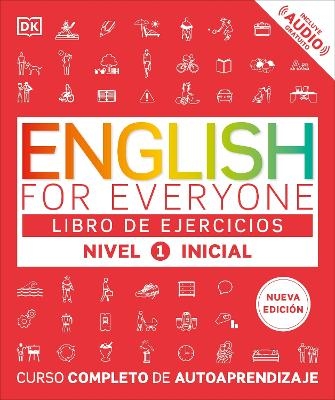 English for Everyone Nivel 1 Inicial: Libro de ejercicios -  Dk