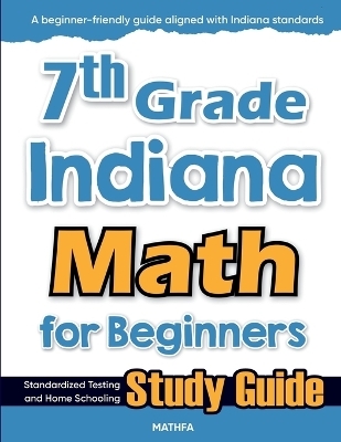 7th Grade Indiana Math for Beginners - Hamid Eslamian