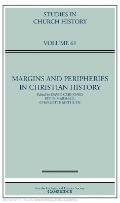 Margins and Peripheries in Christian History: Volume 61 - 