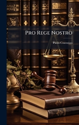 Pro Rege Nostro