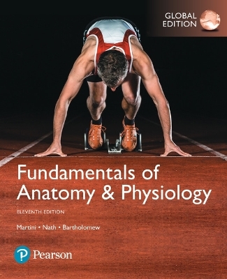 Fundamentals of Anatomy & Physiology plus Pearson Modified Mastering A&P with Pearson eText, Global Edition - Frederic Martini, Judi Nath, Edwin Bartholomew