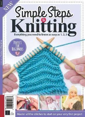 Simple Steps to Knitting -  Future Publishing