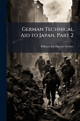German Technical Aid to Japan, Part 2 - 