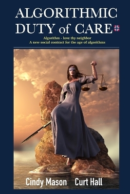 Algorithmic Duty of Care