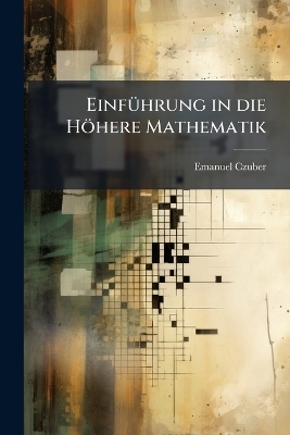 EinfÃ1/4hrung in die Höhere Mathematik