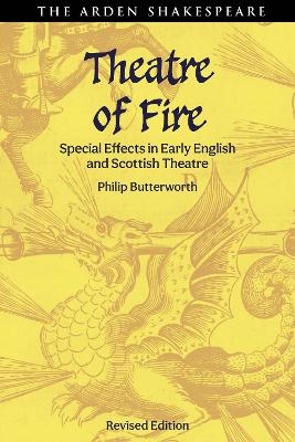 Theatre of Fire - Dr Philip Butterworth